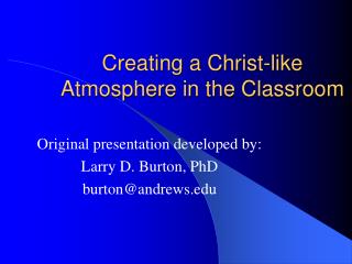 Creating a Christ-like Atmosphere in the Classroom