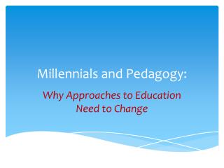 Millennials and Pedagogy: