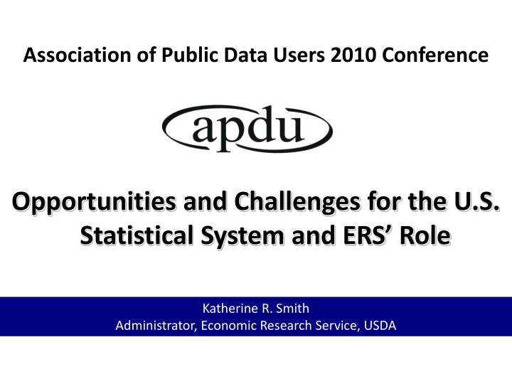 association of public data users 2010 conference