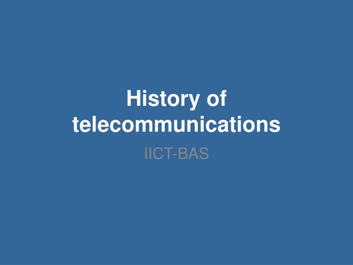 history of telecommunications