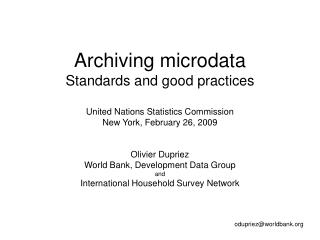 Archiving microdata Standards and good practices