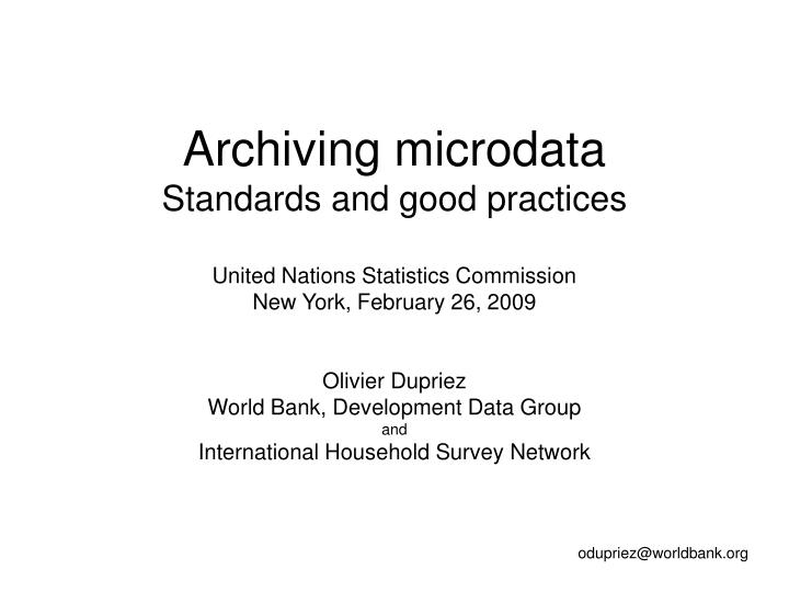 archiving microdata standards and good practices