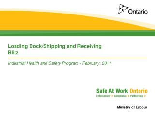 Loading Dock/Shipping and Receiving Blitz