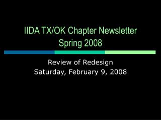 IIDA TX/OK Chapter Newsletter Spring 2008