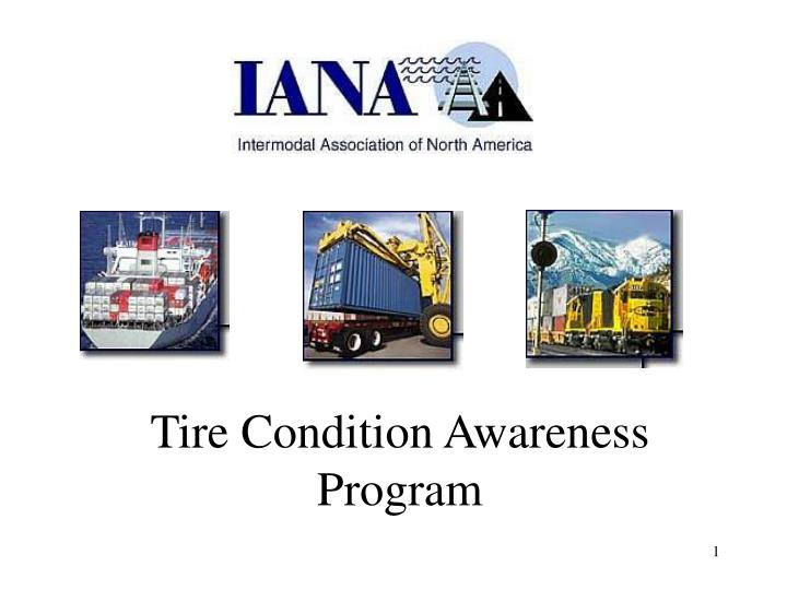 tire condition awareness program