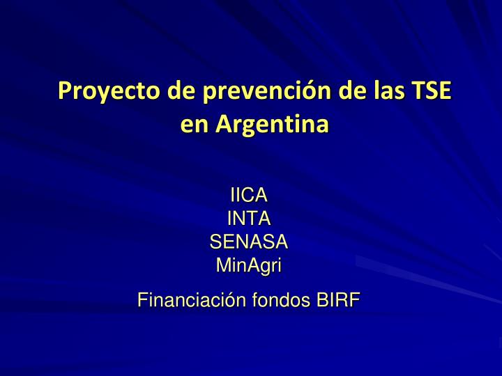 proyecto de prevenci n de las tse en argentina