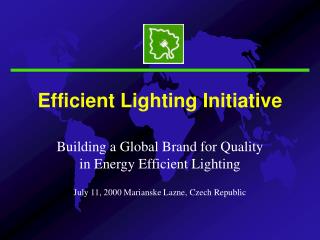 Efficient Lighting Initiative