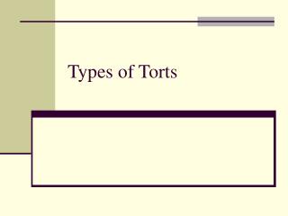 Types of Torts