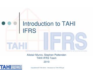 Introduction to TAHI IFRS