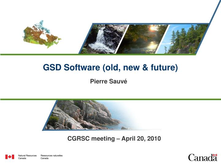 gsd software old new future