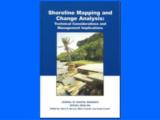 Introduction to Shoreline Change Mapping and Management