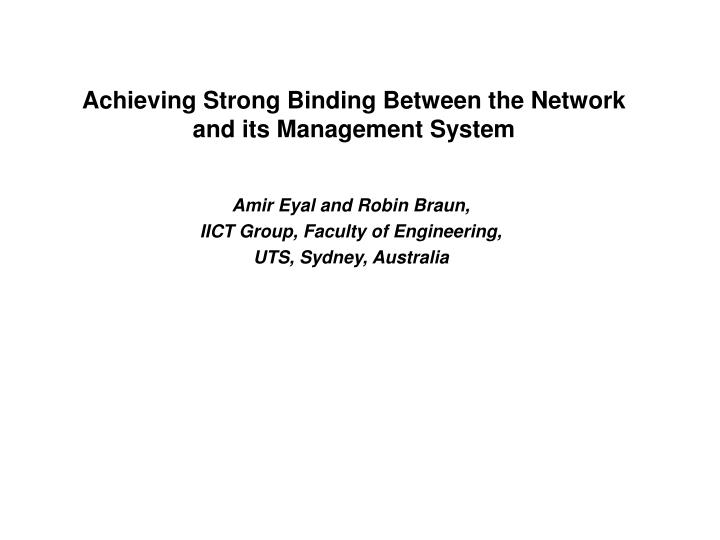 amir eyal and robin braun iict group faculty of engineering uts sydney australia