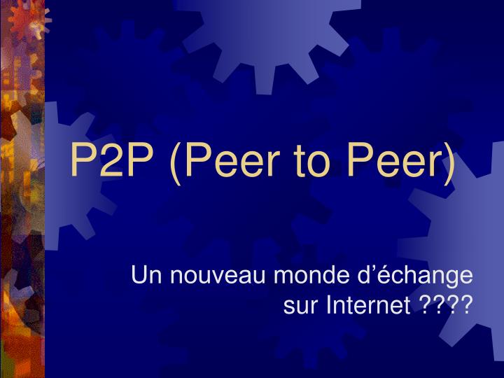 p2p peer to peer