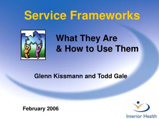 Service Frameworks