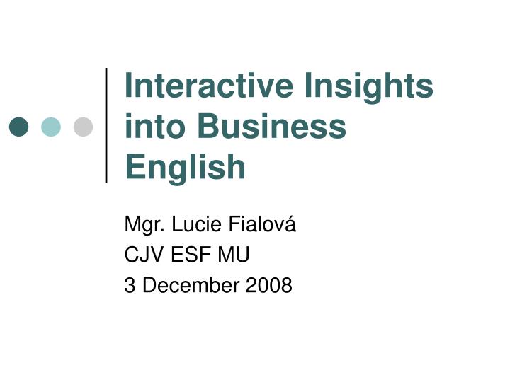 interactive insights into business english