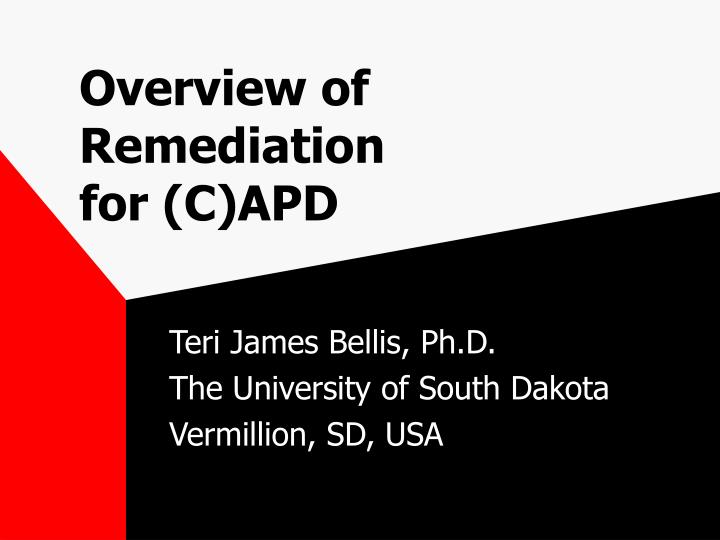 overview of remediation for c apd