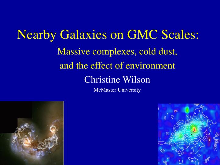 nearby galaxies on gmc scales