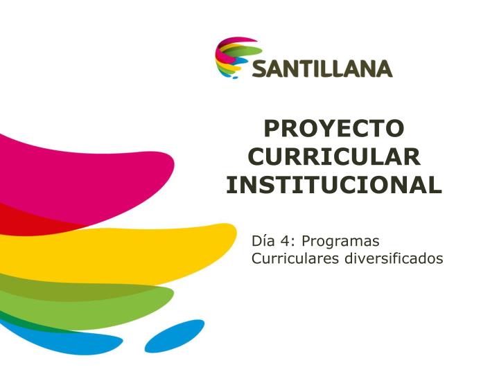 proyecto curricular institucional