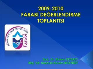 2009 2010 farab de erlend rme toplantisi