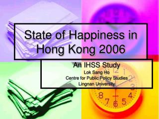 State of Happiness in Hong Kong 2006