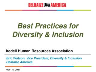 Best Practices for Diversity &amp; Inclusion