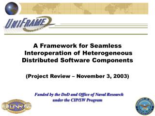 A Framework for Seamless Interoperation of Heterogeneous Distributed Software Components