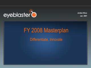 FY 2008 Masterplan