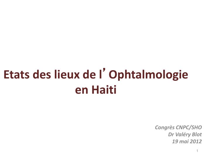 etats des lieux de l ophtalmologie en haiti