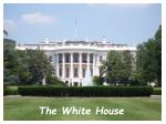 The White House - slide 1