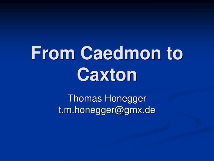 from caedmon to caxton