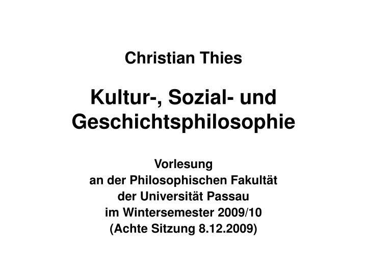 christian thies kultur sozial und geschichtsphilosophie