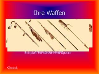 ihre waffen