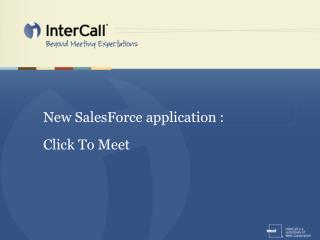 New SalesForce application : Click To Meet