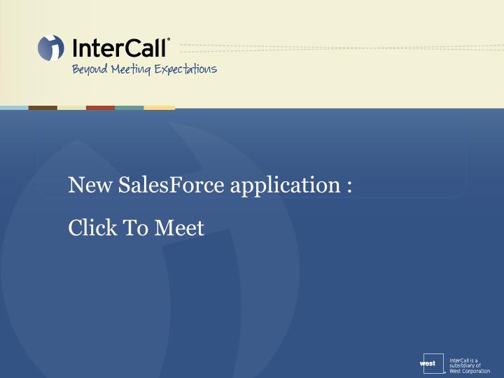new salesforce application click to meet