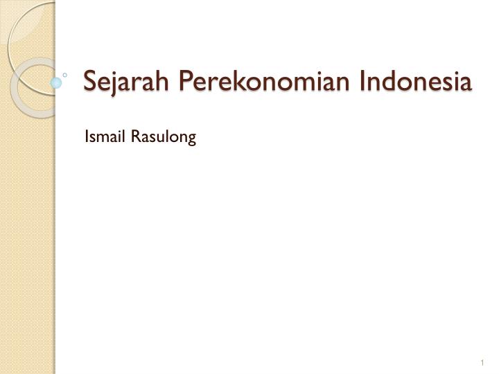 sejarah perekonomian indonesia