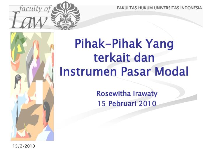 pihak pihak yang terkait dan instrumen pasar modal