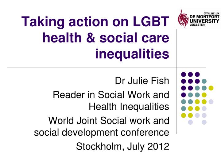 taking action on lgbt health social care inequalities