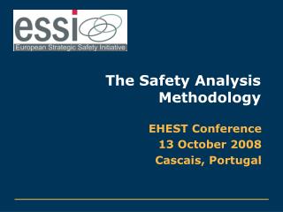 The Safety Analysis Methodology