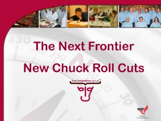 The Next Frontier New Chuck Roll Cuts