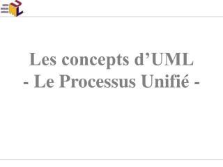 les concepts d uml le processus unifi
