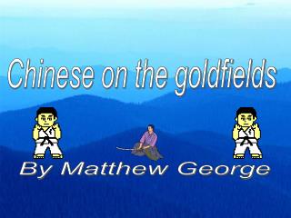 Chinese on the goldfields