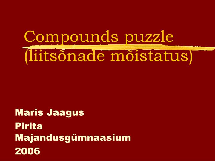 compounds puzzle liits nade m istatus