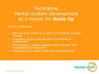 Facilitating Market System Development as a means for Scale Up
