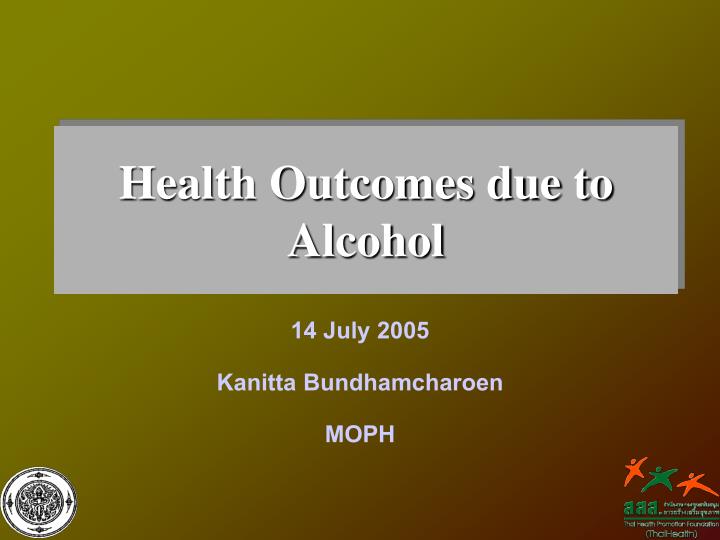 health outcomes due to alcohol