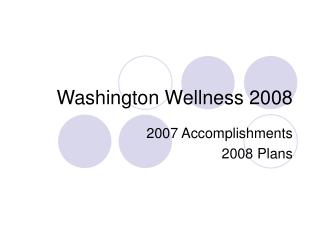 Washington Wellness 2008