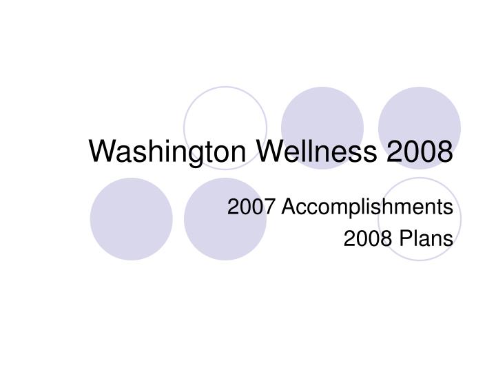 washington wellness 2008
