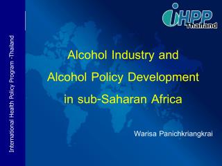 Alcohol Industry and Alcohol Policy Development in sub-Saharan Africa