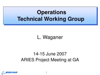 Operations Technical Working Group