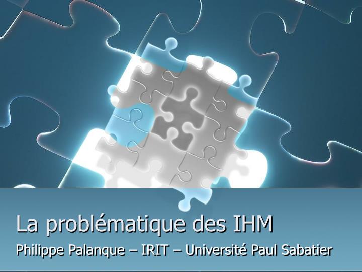 la probl matique des ihm