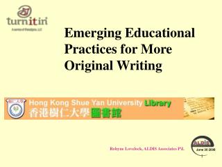 Emerging Educational Practices for More Original Writing